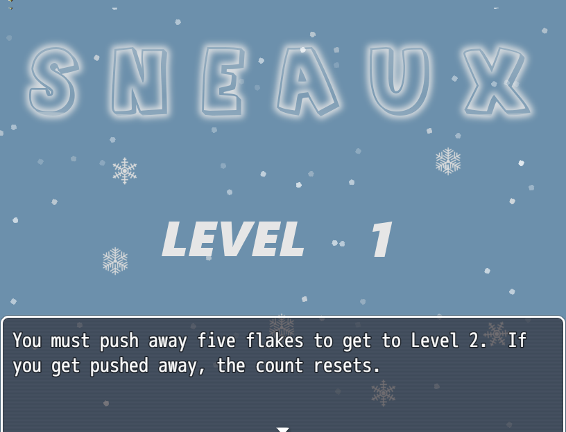 SneauxLev1Screenshot3.png