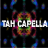 Tah Capella